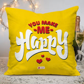You Make Me Happy Printed Cushion Cover